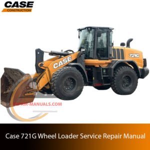 Service repair manual for case 721g wheel loader, showcasing diagrams and guidelines for effective machine maintenance and repairs