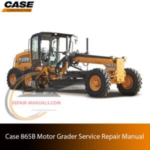 Service repair manual cover for Case 865B Motor Grader, featuring technical illustrations, detailed repair and maintenance instructions