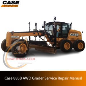 Service repair manual cover for case 885b awd motor grader, featuring technical illustrations, detailed repair and maintenance instructions