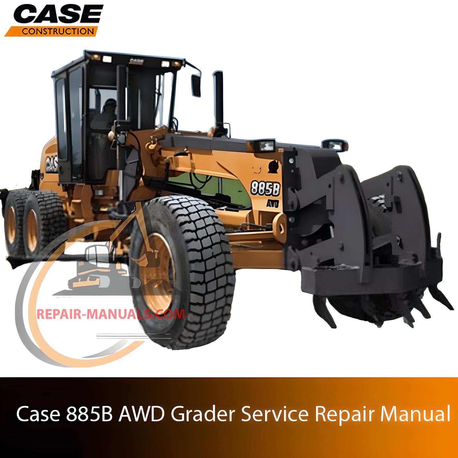Service repair manual for Case 885B AWD Motor Grader, including maintenance tips and technical specifications with highlighting repair procedures