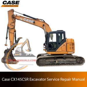 Service repair manual cover for Case CX145CSR Excavator, featuring technical illustrations, detailed repair and maintenance instructions