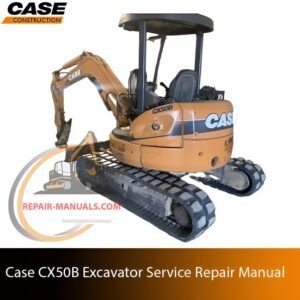 Service repair manual cover for Case CX50B Excavator, featuring technical illustrations, detailed repair and maintenance instructions