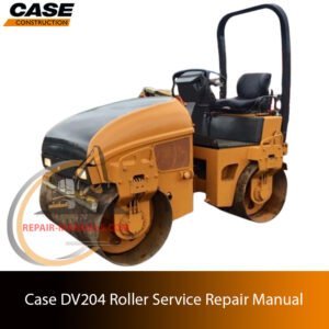 Service repair manual for case dv204 roller, showcasing diagrams and guidelines for effective machine maintenance and repairs