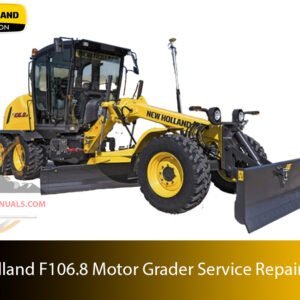 New Holland F106.8 Motor Grader Service Manual – Technical guide for maintenance, troubleshooting, and repair procedures for the Case 921F Wheel Loader