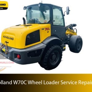 new holland w70c wheel loader Service Repair Manual – Complete factory manual with step-by-step service, maintenance, and repair procedures