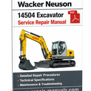 PDF download of the Wacker Neuson 14504 Excavator Service Repair Manual for maintenance and repair guidance