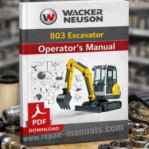 Operator's Manual for Wacker Neuson 803 Excavator, detailing usage, safety, and maintenance guidelines