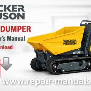 Operator's Manual for Wacker Neuson DT05 Dumper, detailing usage instructions and safety information