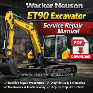 Wacker Neuson ET90 Excavator Service Repair Manual, highlighting essential repair guidelines and technical specifications