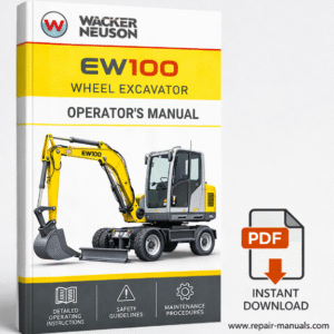 Wacker Neuson EW100 Wheel Excavator Operator's Manual cover featuring the model and key operational details