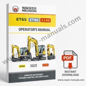Operator's manual for Wacker Neuson ET65, ET90, and EZ80 excavators, detailing usage and maintenance instructions