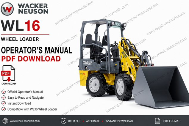 Wacker Neuson WL16 Wheel Loader Operator's Manual cover featuring the loader and safety instructions