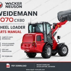 Comprehensive parts manual for the Wacker Neuson Weidemann 2070 CX80 Wheel Loader, including diagrams and specifications