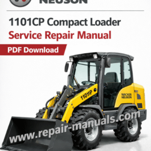 Wacker Neuson 1101CP Compact Loader Service Repair Manual cover featuring the loader and technical illustrations