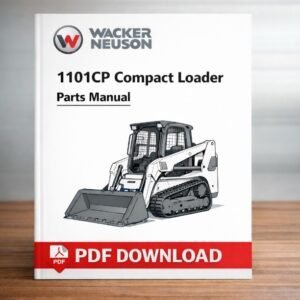 Wacker Neuson 1101CP Compact Loader Parts Manual, illustrating parts and maintenance guidelines for efficient operation