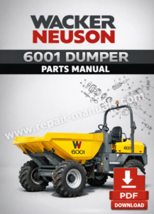 Wacker Neuson 6001 Dumper Parts Manual – PDF Download