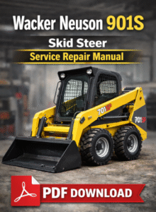 Wacker Neuson 901S Skid Steer Service Repair Manual cover featuring the model and technical illustrations