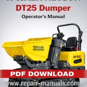 Wacker Neuson DT25 Dumper Operator's Manual, showcasing the model title and key operational information for users