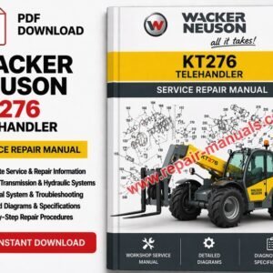 Wacker Neuson KT276 Telehandler Service Repair Manual, highlighting essential repair guidelines and technical specifications