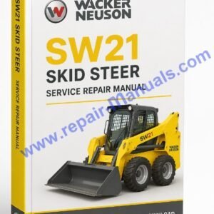 Wacker Neuson SW21 Skid Steer Service Repair Manual, highlighting essential repair procedures and technical specifications