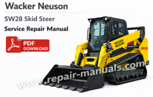 Wacker Neuson SW28 Skid Steer Loader Service Repair Manual – PDF Download
