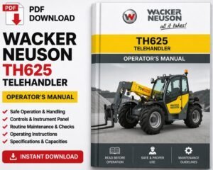 Wacker Neuson TH625 Telehandler Operator's Manual, providing essential information for safe and effective operation