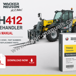 Wacker Neuson TH412 Telehandler Parts Manual, showcasing detailed parts diagrams and specifications for the telehandler