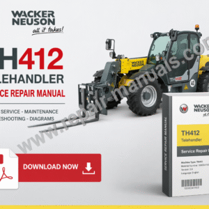 Wacker Neuson TH412 Telehandler Service Repair Manual, highlighting essential repair guidelines and technical specifications