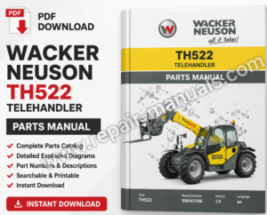 Wacker Neuson TH522 Telehandler parts manual, displaying essential parts and assembly instructions for the equipment