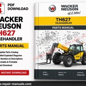 Wacker Neuson TH627 Telehandler Parts Manual, showcasing detailed parts diagrams and specifications for the telehandler