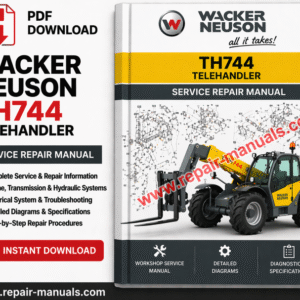 Wacker Neuson TH744 Telehandler Service Repair Manual cover featuring the model and technical illustrations