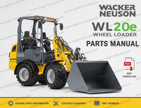 Wacker Neuson WL20e Wheel Loader Parts Manual cover featuring the loader and detailed parts illustration