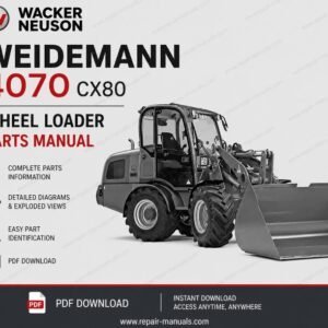 Wacker Neuson Weidemann 4070 CX80 Wheel Loader Service Manual cover with detailed images and repair instructions