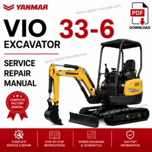 Yanmar VIO 33-6 Excavator Service Repair Manual
