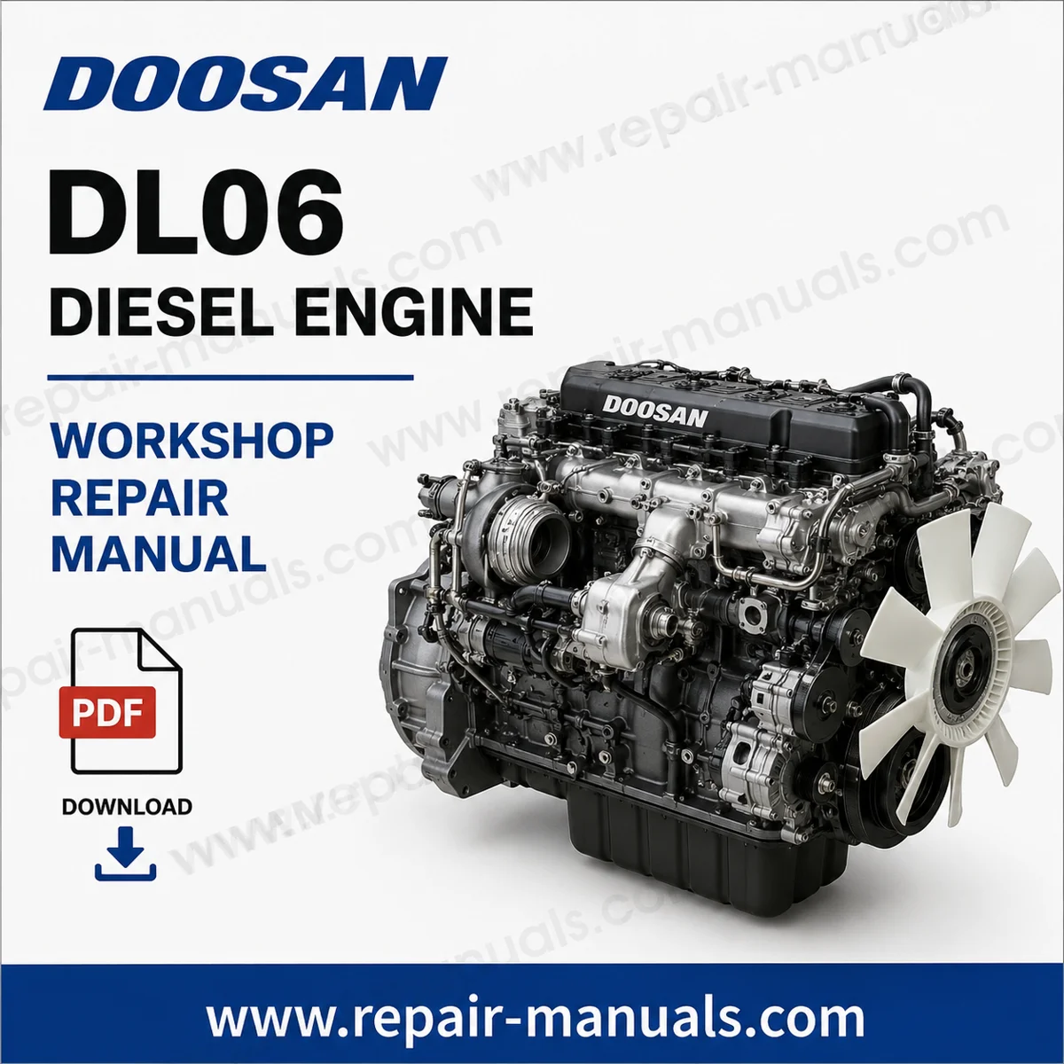 Doosan DL06 diesel engine service and repair manual instant PDF download