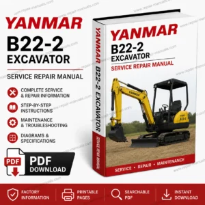 the Yanmar B22-2 Excavator Service Repair Manual, displaying the model and essential repair information