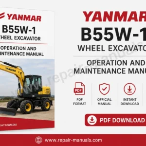 Yanmar B55W-1 Wheel Excavator Operation and Maintenance Manual, showcasing the model with diagrams and maintenance instructions