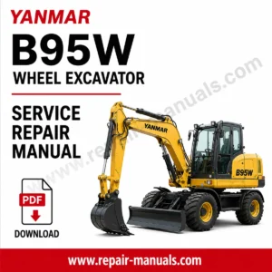 Yanmar B95W Wheel Excavator Service Repair Manual PDF download cover image with wheel excavator illustration and factory workshop repair information