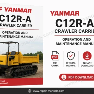 Yanmar C12R-A Crawler Carrier Operation and Maintenance Manual, showcasing the model and key operational details