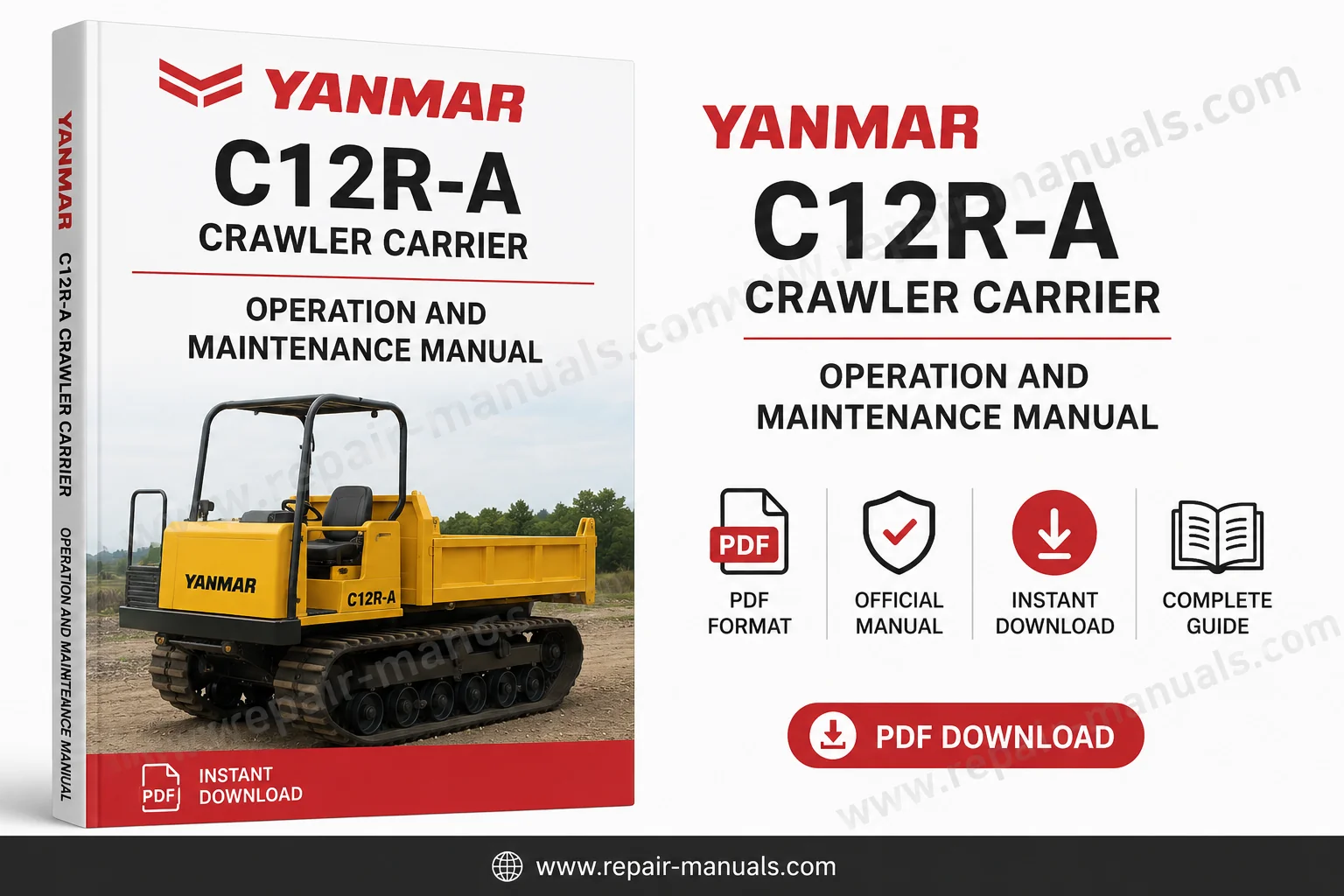 Yanmar C12R-A Crawler Carrier Operation and Maintenance Manual, showcasing the model and key operational details