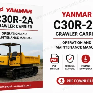 Yanmar C30R-2A Crawler Carrier Operation and Maintenance Manual, showcasing the model and important operational guidelines