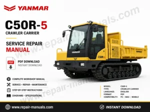 Yanmar C50R-5 Crawler Carrier Service Repair Manual