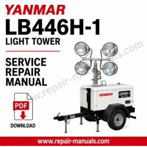 Yanmar LB446H-1 Light Tower Service Repair Manual cover featuring technical illustrations and detailed repair instructions