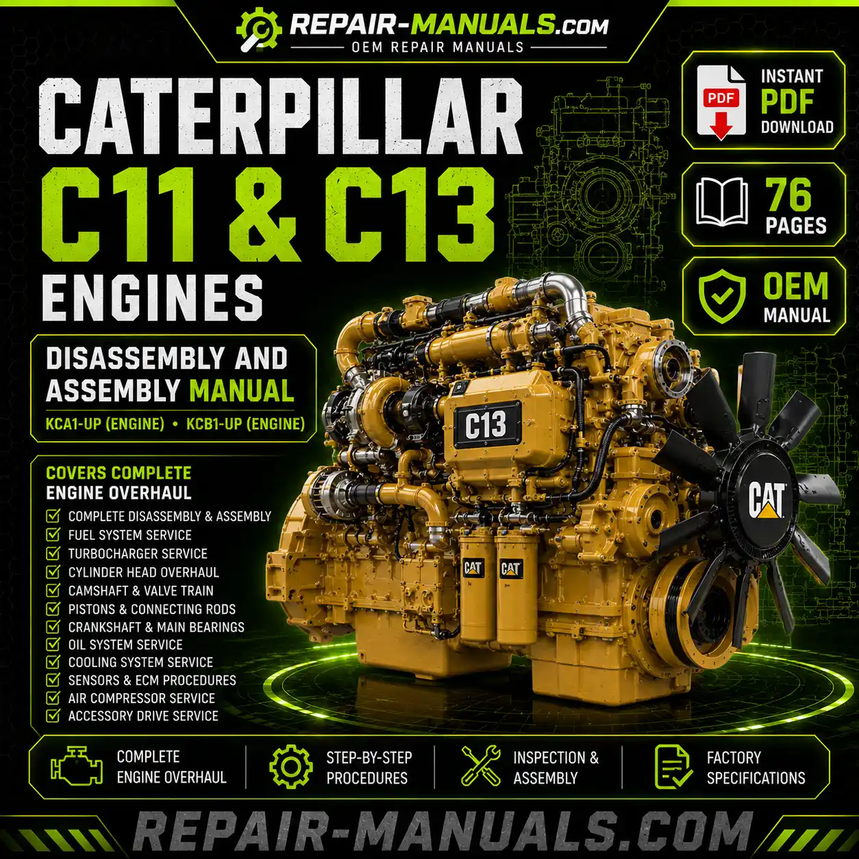 Caterpillar C11 C13 Engines Disassembly and Assembly Manual PDF Download