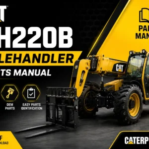 Caterpillar TH220B Telehandler Parts Manual PDF Download