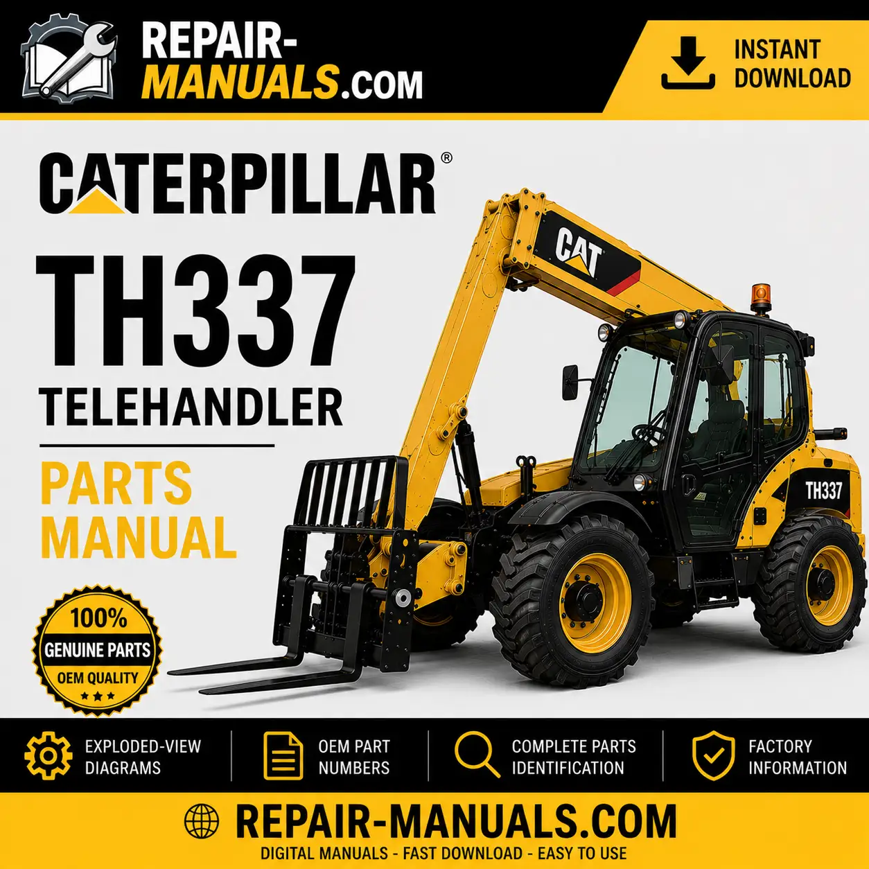 Caterpillar TH337 Telehandler Parts Manual PDF Download