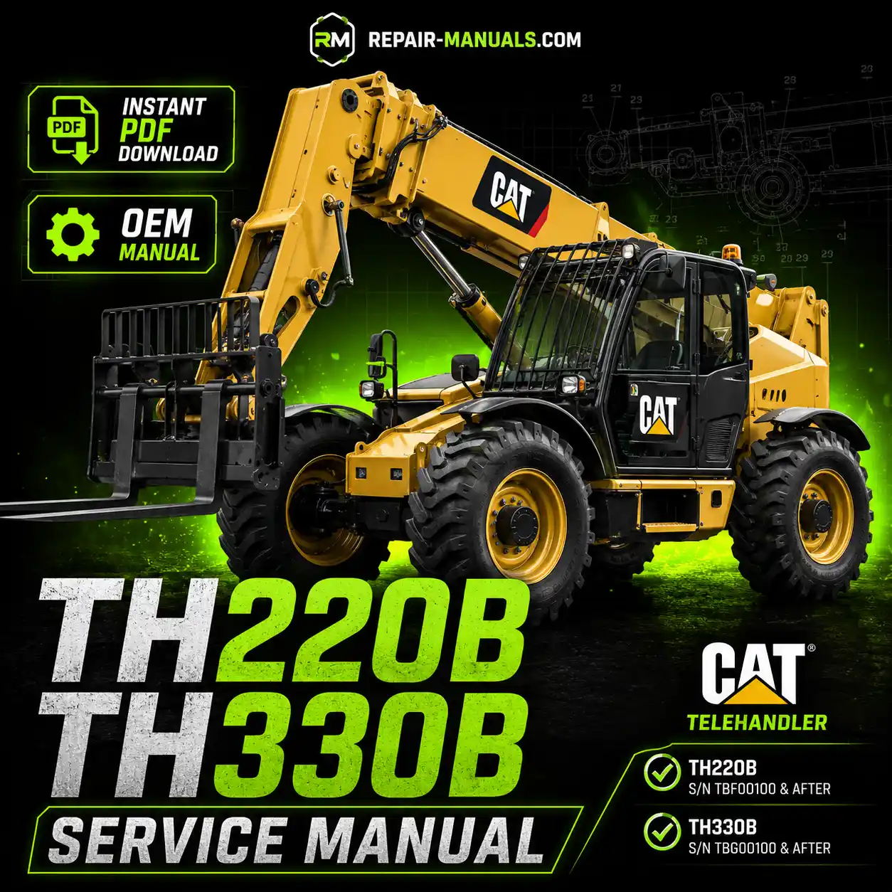 Caterpillar TH220B TH330B Telehandler Service Repair Manual PDF Download