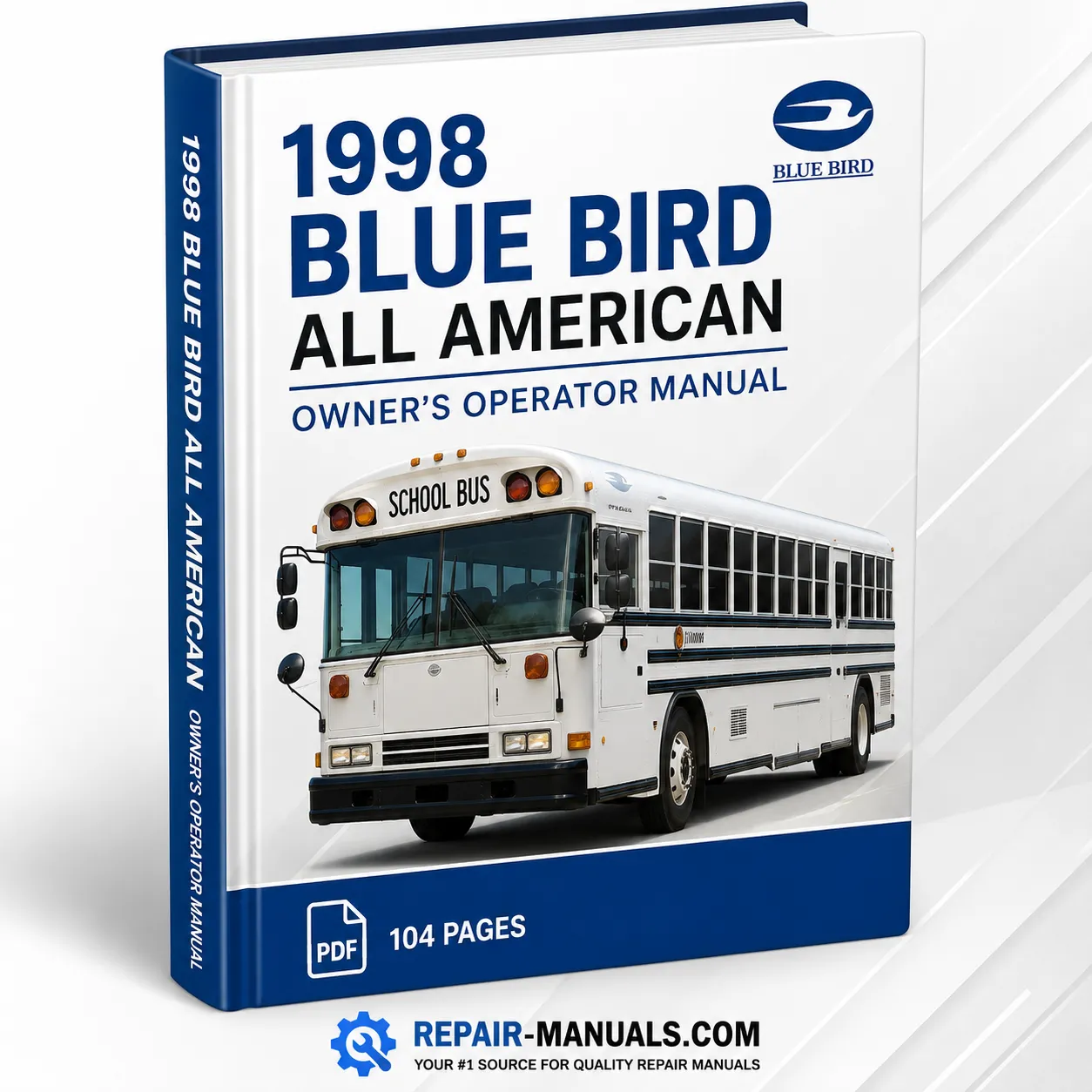 1998 Blue Bird All American Owner's Operator Manual PDF