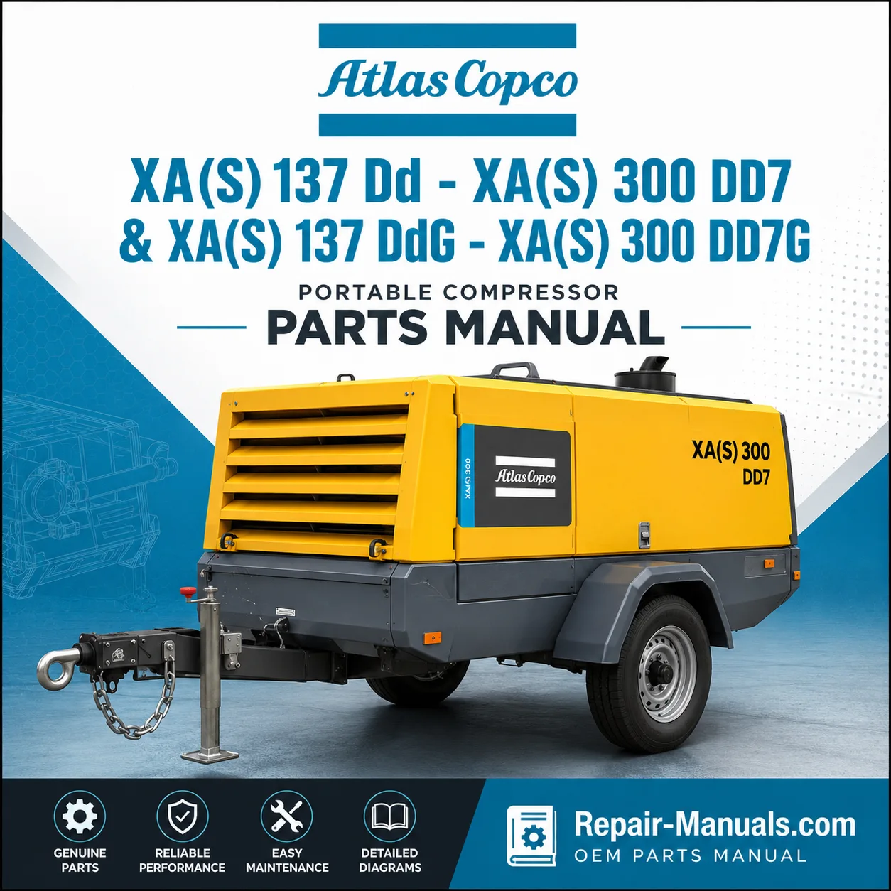 Atlas Copco XA(S) 137 DD XA(S) 300 DD7 XA(S) 137 DDG XA(S) 300 DD7G Portable Compressor Parts Manual PDF