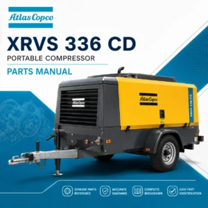 Atlas Copco XRVS 336 CD Portable Compressor Parts Manual PDF